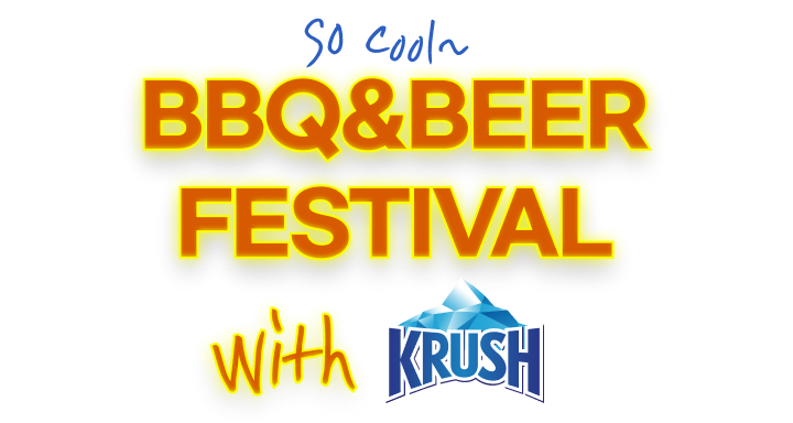 BBQ&BEER FESTIVAL With Krush